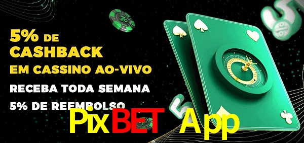 Promoções do cassino ao Vivo Pixbet App