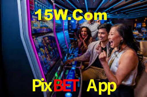 Pixbet App - Plataforma De Esports Online - Pixbet.Com